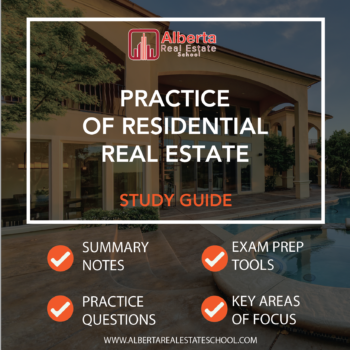 Raman Gakhal of Alberta Real Estate School in Edmonton is offering Practice of Residential Real Estate - Study Guide.