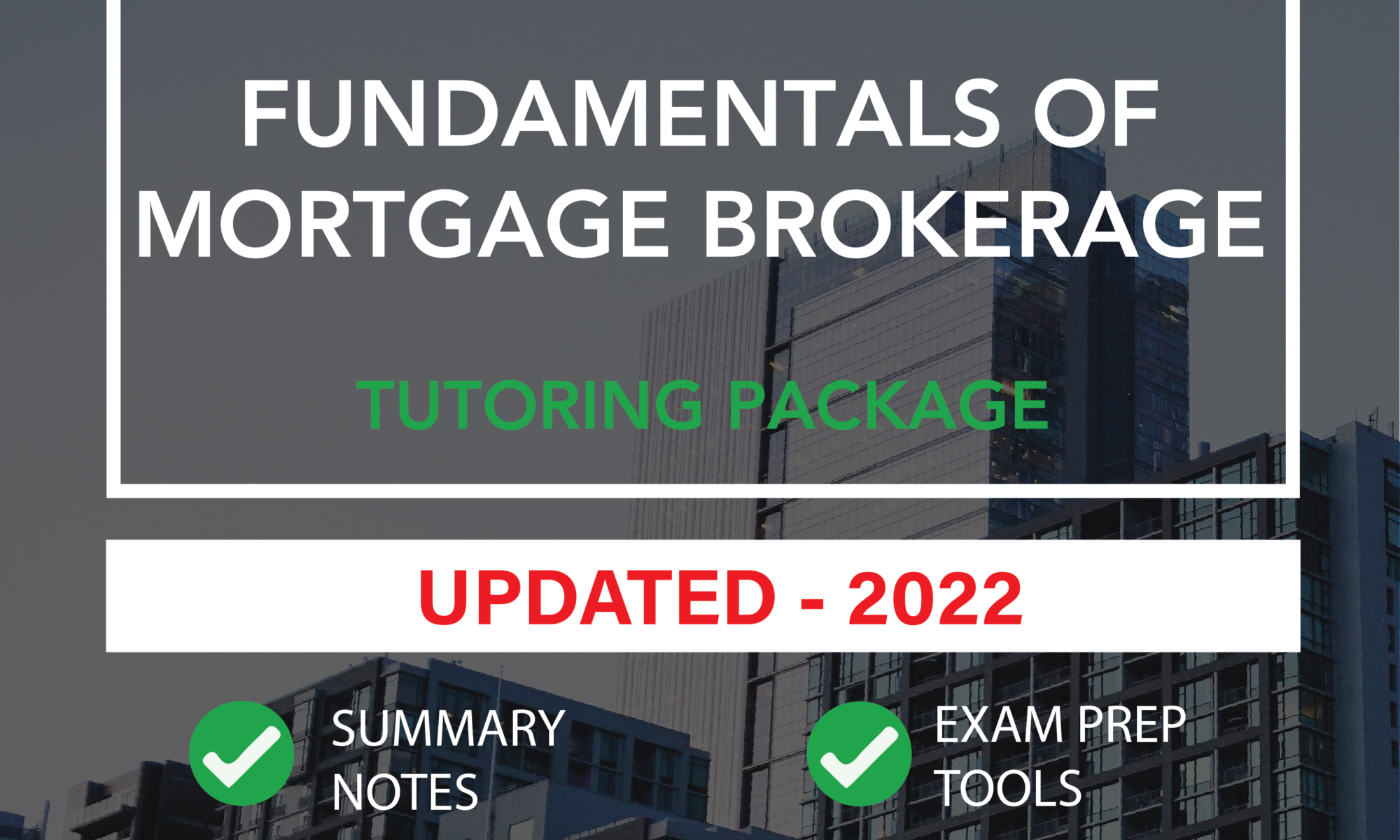 The image shows the title "Fundamentals of Mortgage Brokerage - Tutoring Package" that refers to a product that offers tutoring package details for the Fundamentals of Mortgage Brokerage Licensing Course in Alberta by Alberta Real Estate School.