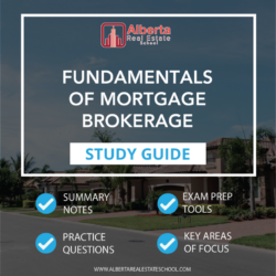 Raman Gakhal of Alberta Real Estate School in Edmonton is offering Fundamentals of Mortgage Brokerage - Study Guide.