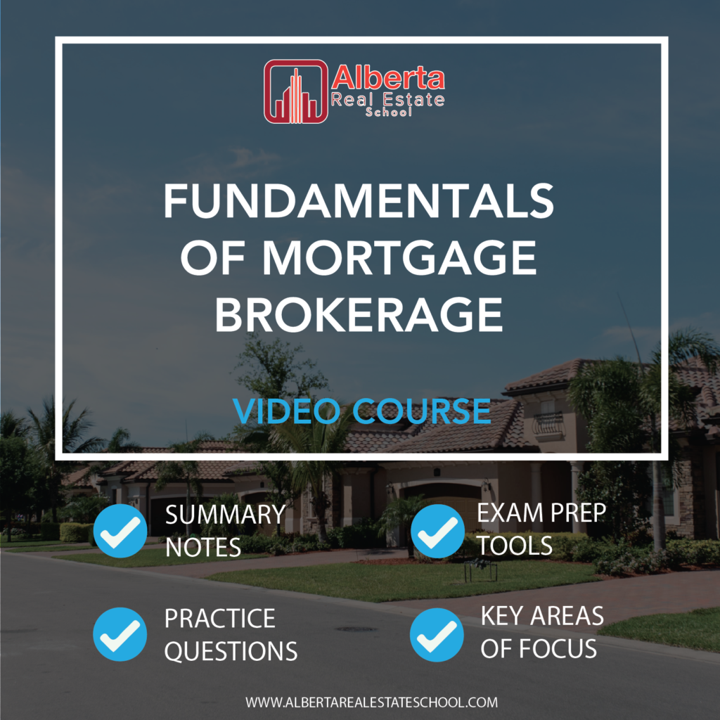 Fundamentals of Mortgage Brokerage RECA recognized course Alberta